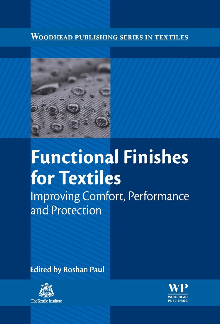 Functional Finishes for Textiles, 1st Edition : New Book Release