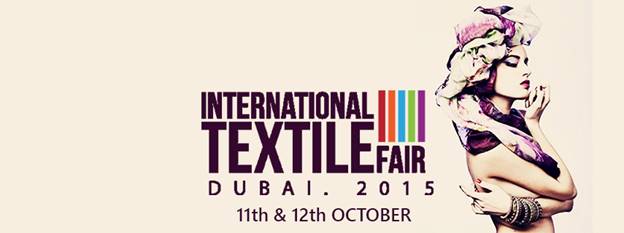 ITF Dubai 2015 to Create a Textile & Fashion Dream House