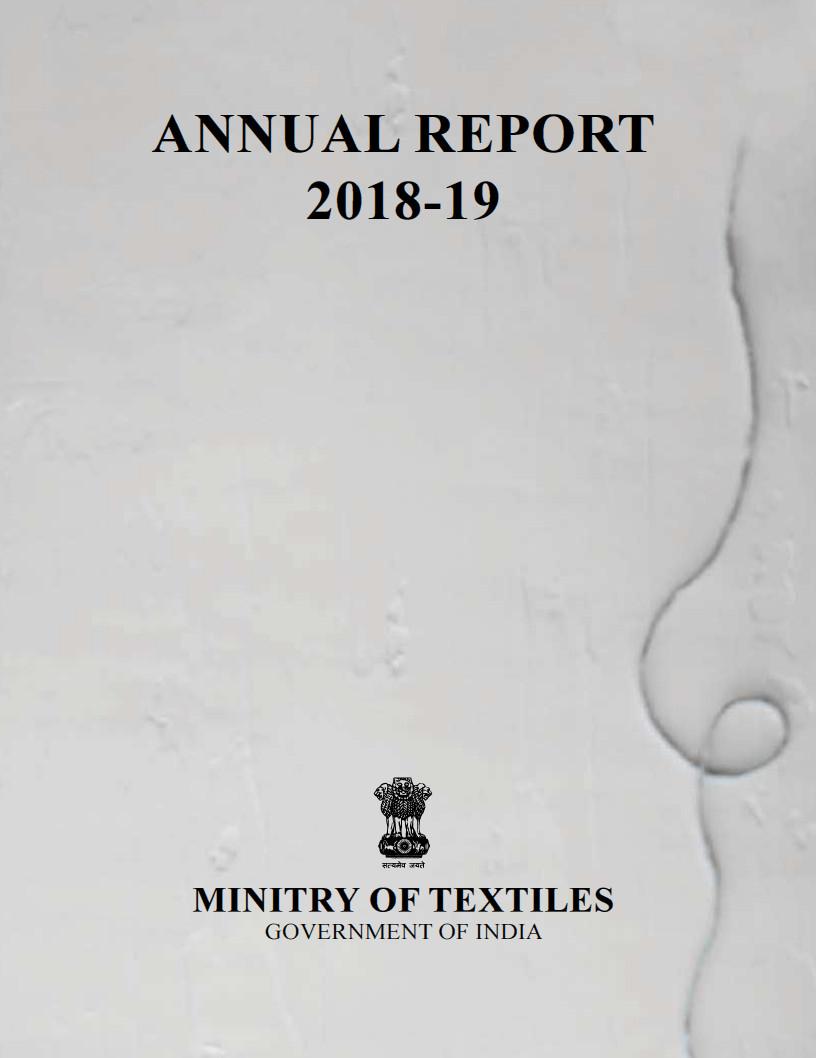 Annual Report 2018-19 Ministry Of Textiles, Govt. Of India