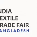 Three-day India Textile Trade Fair-Bangladesh 2023 from 11 January 2023